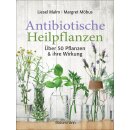Malm, Liesel - Antibiotische Heilpflanzen (TB)
