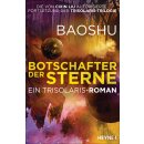 Baoshu -  Botschafter der Sterne - Ein Trisolaris Roman (TB)