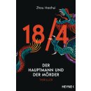 Haohui, Zhou - Die 18/4-Serie (1) 18/4 - Der Hauptmann...