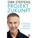 Steffens, Dirk -  Projekt Zukunft - Große Fragen,...
