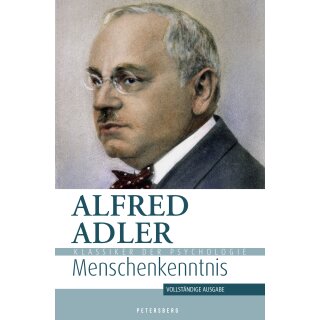Adler, Alfred -  Menschenkenntnis - Vollständige Ausgabe (HC)