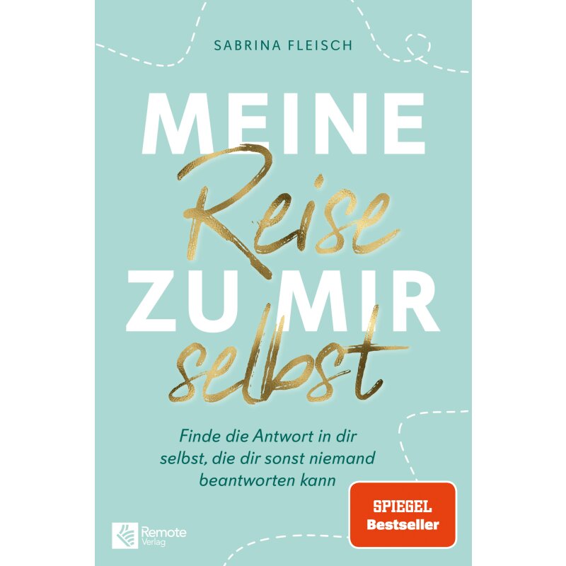 Sabrina Fleisch, Meine Reise zu mir selbst | dein-buchladen.de, 19,99 €