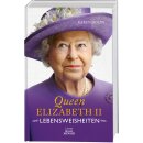 Dolby, Karen -  Queen Elizabeth II - Lebensweisheiten (HC)