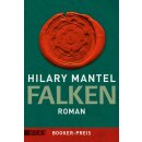 Mantel, Hilary - Tudor-Trilogie (2) Falken (TB)