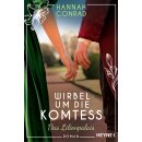 Conrad, Hannah - Die Lilienpalais-Reihe (3) Wirbel um die...