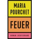 Pourchet, Maria -  Feuer (HC)