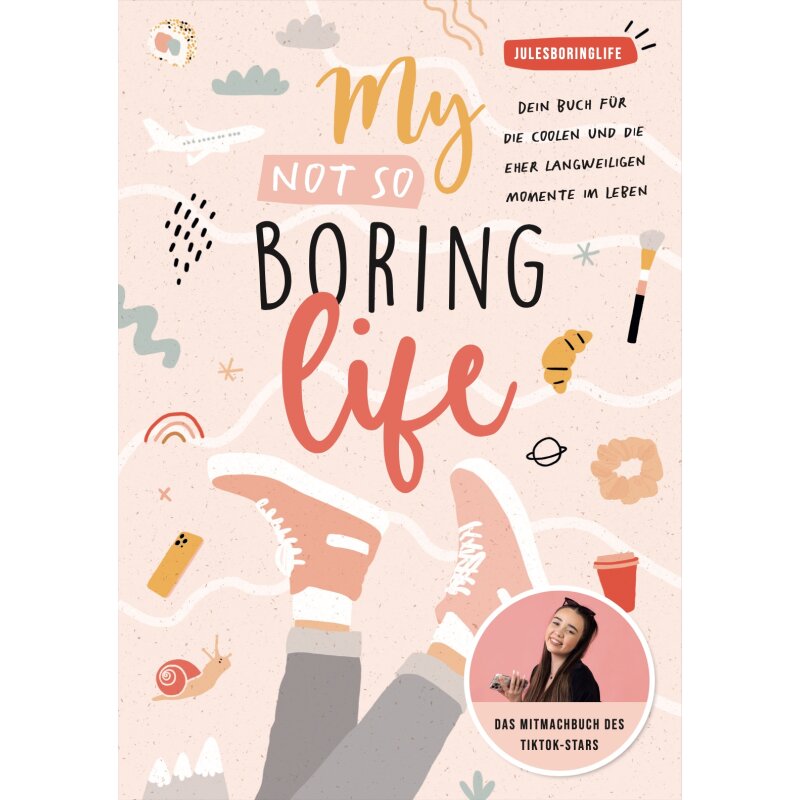 Julesboringlife - My Not so Boring Life | dein-buchladen.de, 16,00 €