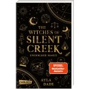 Dade, Ayla - The Witches of Silent Creek 1: Unendliche...