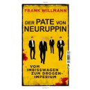 Willmann, Frank -  Der Pate von Neuruppin (HC)