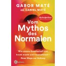 Maté, Gabor; Maté, Daniel -  Vom Mythos des...