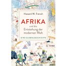 French, Howard W. -  Afrika und die Entstehung der...