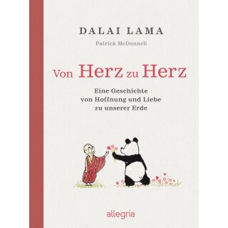 Lama, Dalai -  Von Herz zu Herz - Eine Geschichte von Hoffnung und Liebe zu unserer Erde (HC)