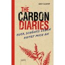 Lloyd, Saci -  The Carbon Diaries. Euer schönes...