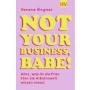 Bogner, Verena -  Not Your Business, Babe! (TB)