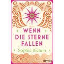 Bichon, Sophie - Die Himmelsschwestern-Reihe (1) Wenn die...