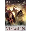 Fabbri, Robert - Die Vespasian-Reihe (6) Vespasian: Roms...