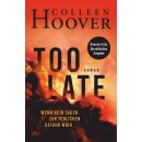 Hoover, Colleen -  Too Late – Wenn Nein sagen zur...