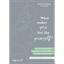 Golsner, Roland -  What makes you feel like yourself? (TB)
