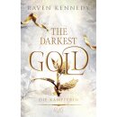 Kennedy, Raven - The-Darkest-Gold-Reihe (4) The Darkest...