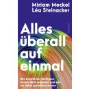 Meckel, Miriam; Steinacker, Léa -  Alles...