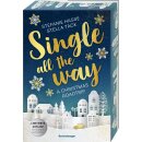Hasse, Stefanie; Tack, Stella -  Single All the Way. A...