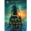 Mancusi, Mari -  New Dragon City – Ein Junge. Ein...