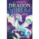Mara, Maddy - Die Dragon Girls-Reihe (2) Dragon Girls...