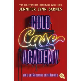 Barnes, Jennifer Lynn - Die Cold-Case-Academy-Reihe (4) Cold Case Academy – Eine gefährliche Enthüllung (TB)
