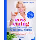 Vybiral, Ursula -  easy eating - Keine Angst vor den...