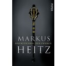 Heitz Markus - Band 4 - Das Schicksal der Zwerge: Roman...