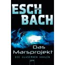 Eschbach, Andreas - Das Marsprojekt (3) - Die...