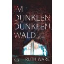 Ware, Ruth - Im dunklen, dunklen Wald (TB)